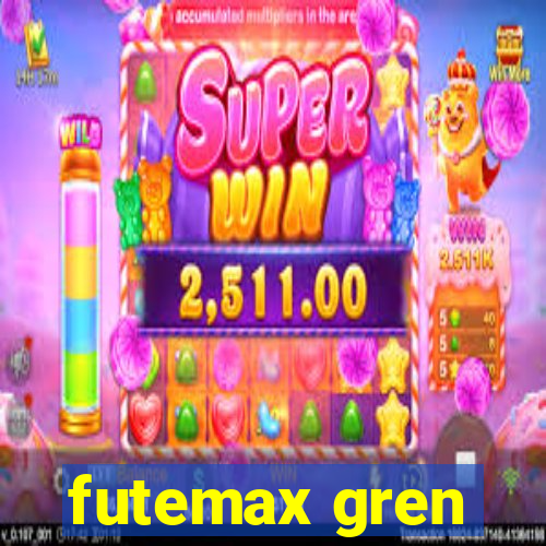 futemax gren